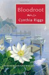 Bloodroot: A Martha's Vineyard Mystery (Martha's Vineyard Mysteries) - Cynthia Riggs