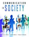 Communication in Society - Jess K. Alberts, Judith N. Martin, Thomas K. Nakayama