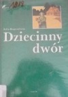 Dziecinny dwór - Zofia Rogoszówna