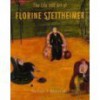 The Life and Art of Florine Stettheimer - Barbara J. Bloemink