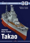 Japanese Heavy Cruiser Takao - Waldemar Gralski, Miroslaw Skwiot