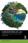 Chronotopes of Law: Jurisdiction, Scale and Governance - Mariana Valverde