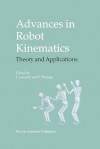 Advances in Robot Kinematics: Theory and Applications - J. Lenarcic, F. Thomas