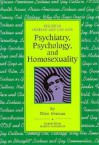 Psychiatry, Psychology, And Homosexuality - Ellen Herman, Martin Duberman