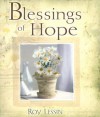 Blessings of Hope - Roy Lessin