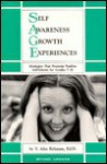 Sage, Self-Awareness Growth Experiences - V. Alex Keyhauan, V. Alex Kehayan, Janet Lovelady, V. Alex Keyhauan