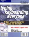 Typing and Keyboarding for Everyone: 35 Easy Lessons to Improve Speed and Accuracy (Typing and Keyboarding for Everyone) - Nathan Levine, Arco, Sheryl Lindsell-Roberts