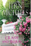 Crash and Burn (Sisterhood) - Fern Michaels