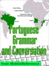 Portuguese Grammar, Verbs, and Punctuation Study Guide - MobileReference