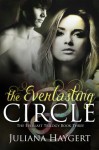 The Everlasting Circle (Everlast, #3) - Juliana Haygert