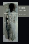 White Papers - Martha Collins