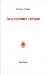 La Conscience Critique - Georges Poulet