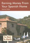 Earning Money from Your Spanish Home - Joanna Styles