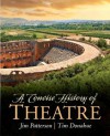 A Concise History of Theatre - Jim Patterson