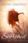 Scorched - Jennifer L. Armentrout