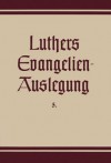 Die Passions- Und Ostergeschichten Aus Allen Vier Evangelien - Martin Luther