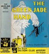 The Green Jade Hand - Harry Stephen Keeler