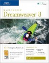 Dreamweaver 8: Basic, Student Manual with Data - Axzo Press