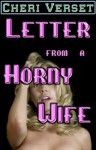 Letter from a Horny Wife (JOI erotica) - Cheri Verset