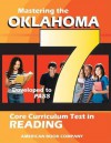 Mastering the Oklahoma 7th Grade Core Curriculum Test in Reading: Developed to PASS - Mallory Grantham