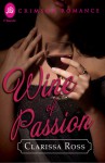 Wine of Passion - Clarissa Ross