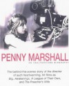 Penny Marshall: An Unauthorized Biography - Lawrence Crown, Louis Chunovic