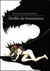 Desfile de fenómenos - Nahuel Fernández Etlis