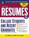 Resumes for College Students and Recent Graduates - VGM Career Books