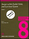 Surgery of the Eyelid, Orbit, and Lacrimal System: Volume 2 - William B. Stewart