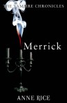 Merrick - Anne Rice