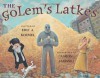 The Golem's Latkes - Eric A. Kimmel, Aaron Jasinski