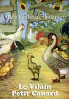 Le Vilain Petit Canard (édition illustrée) - Hans Christian Andersen, David Soldi