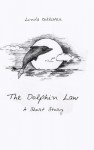 The Dolphin Law: A Short Story - Linda Collister