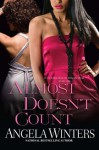 Almost Doesn't Count (D.C. Series) - Angela Winters