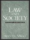 Law and Society - Steven Vago