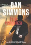 Fría venganza - Dan Simmons