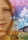 Walking on Air - Kelly Easton