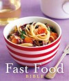 Fast Food Bible - lee blalock, Victoria Heywood