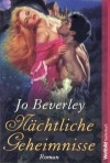 Nächtliche Geheimnisse - Jo Beverley