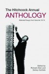 Hitchcock Annual Anthology: Selected Essays from Volumes 10--15 - Sidney Gottlieb, Richard Allen