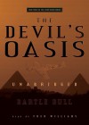 The Devil's Oasis [With Headphones] - Bartle Bull, Fred Williams