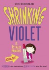 Shrinking Violet is Totally Famous - Lou Kuenzler