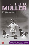 En tierras bajas/ Nadirs - Herta Müller