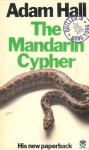 The Mandarin Cypher - Adam Hall