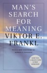 Man's Search for Meaning - William J. Winslade, Ilse Lasch, Harold S. Kushner, Viktor E. Frankl