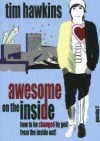 Awesome on the Inside - Tim Hawkins