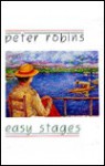 Easy Stages - Peter Robins