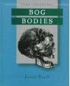 Bog Bodies - Janet Buell