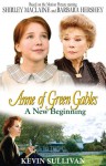 Anne of Green Gables A New Beginning - Kevin Sullivan