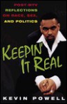 Keepin' It Real - Kevin Powell